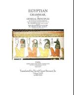 Egyptian Grammar, or General Principles of Egyptian Sacred Writing