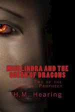 Miirlindra and the Queen of Dragons