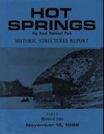 Hot Springs Big Bend National Park Historic Structures Report