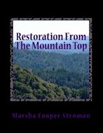 Restoration from the Mountain Top