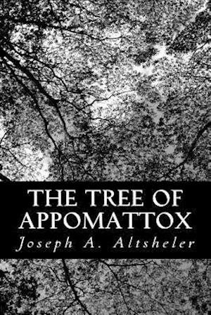 The Tree of Appomattox