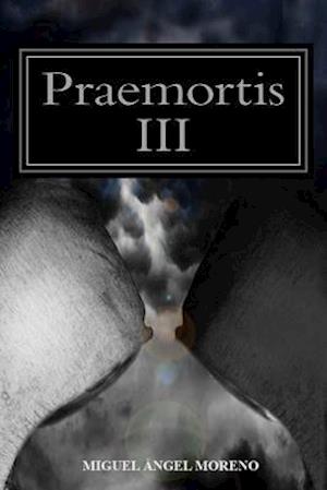 Praemortis III