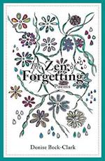 The Zen of Forgetting
