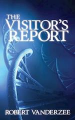 The Visitor's Report