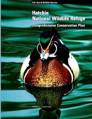 Hatchie National Wildlife Refuge Comprehensive Conservation Plan