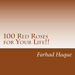 100 Red Roses for Your Life!!