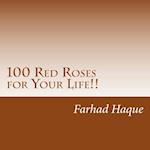 100 Red Roses for Your Life!!