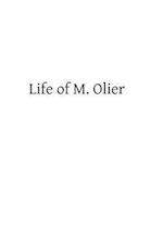 Life of M. Olier