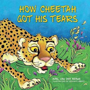 How Cheetah Got His Tears