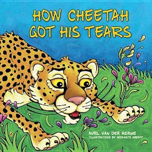 How Cheetah Got His Tears