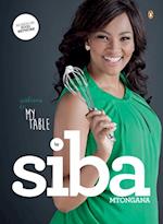 Welcome To My Table by Siba Mtongana