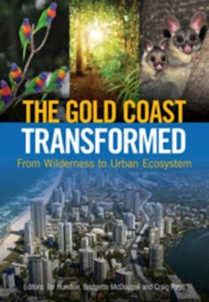 Gold Coast Transformed