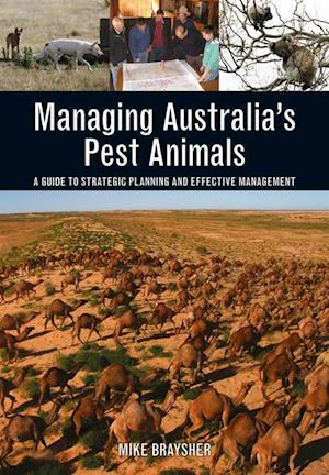 Managing Australia''s Pest Animals