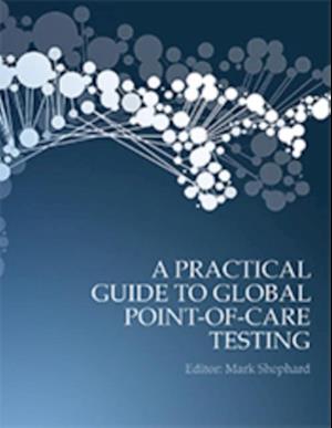 Practical Guide to Global Point-of-Care Testing