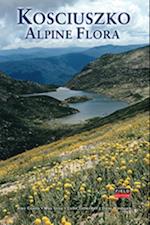 Kosciuszko Alpine Flora: Field Edition