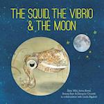 Wild, A:  The Squid, the Vibrio and the Moon