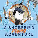 A Shorebird Flying Adventure