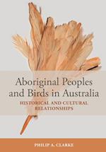 Aboriginal Peoples and Birds in Australia