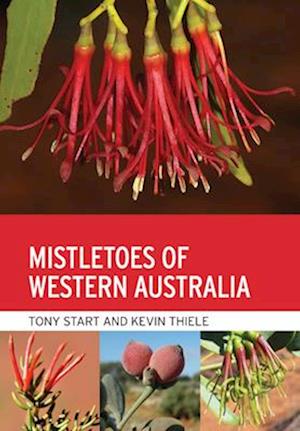 Mistletoes of Western Australia