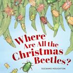 Where Are All the Christmas Beetles?