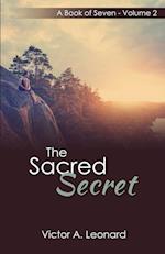 The Sacred Secret