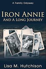 Iron Annie and a Long Journey