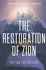 The Restoration of Zion