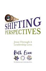 Shifting Perspectives