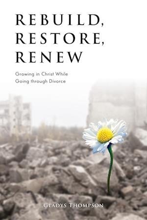 Rebuild, Restore, Renew