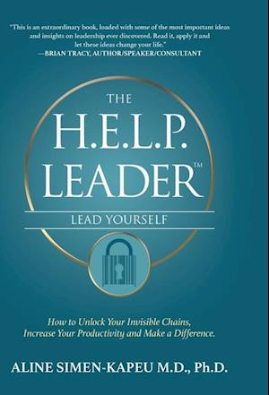 The H.E.L.P. Leader - Lead Yourself