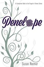 Penelope: A Companion Book to the Forged in Flames Series 