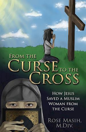 From the Curse to the Cross