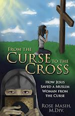 From the Curse to the Cross