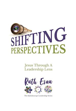 Shifting Perspectives