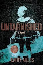 Untarnished: A Novel 