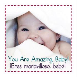 You Are Amazing, Baby!