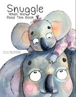 Snuggle When You Read This Book