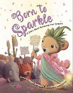 Born to Sparkle