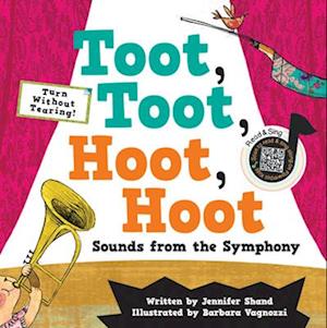 Toot, Toot, Hoot, Hoot Sounds from the Symphony