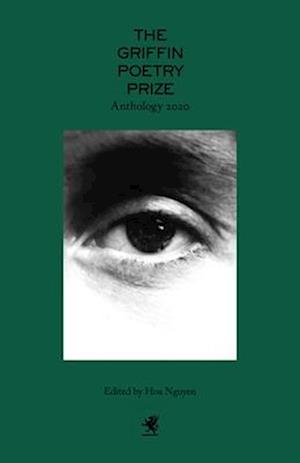 2020 Griffin Poetry Prize Anthology, The