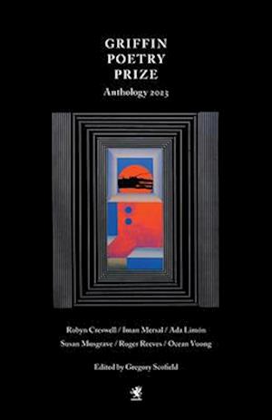 The 2023 Griffin Poetry Prize Anthology