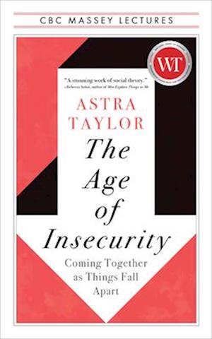 The Age of Insecurity