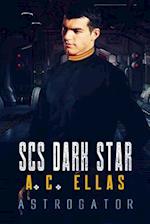 SCS Dark Star