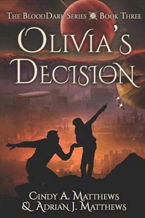 Olivia's Decision