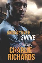 Undercover Snake