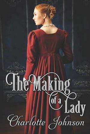 The Making of a Lady