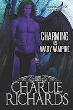 Charming his Wary Vampire 