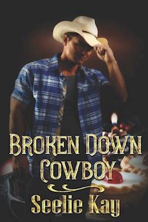 Broken Down Cowboy