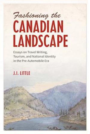 Fashioning the Canadian Landscape