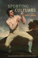 Sporting Cultures, 1650-1850